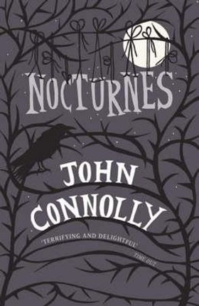 Nocturnes (ebok) av John Connolly