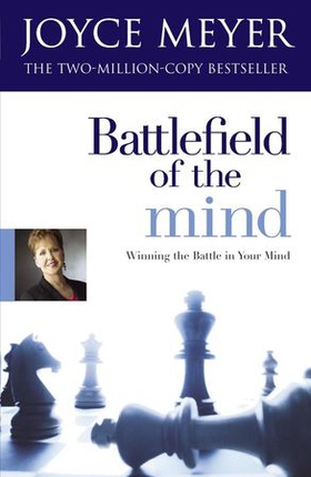 Battlefield of the Mind - Winning the Battle of Your Mind (ebok) av Joyce Meyer