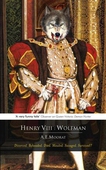 Henry VIII: Wolfman