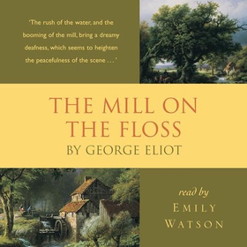 The Mill on the Floss (lydbok) av George Eliot