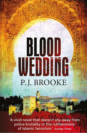 Blood Wedding (ebok) av P J Brooke