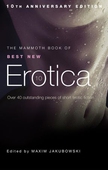 The Mammoth Book of Best New Erotica 10