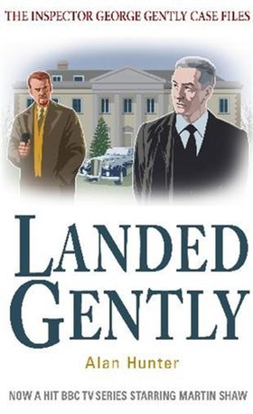 Landed Gently (ebok) av Alan Hunter
