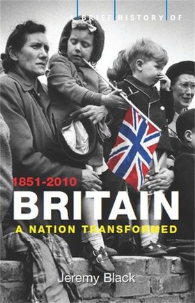 A Brief History of Britain 1851-2021 - From World Power to ? (ebok) av Jeremy Black