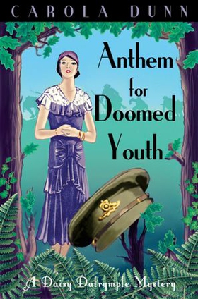Anthem for Doomed Youth (ebok) av Carola Dunn