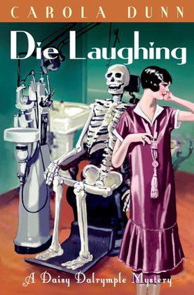 Die Laughing (ebok) av Carola Dunn