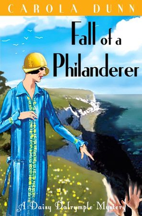 Fall of a Philanderer (ebok) av Carola Dunn