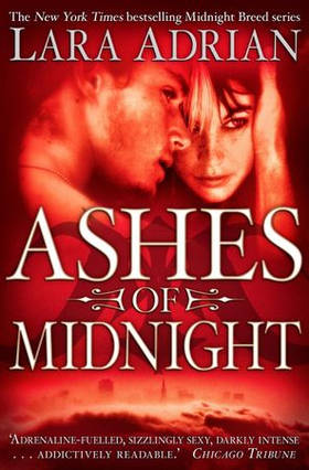 Ashes of Midnight (ebok) av Lara Adrian