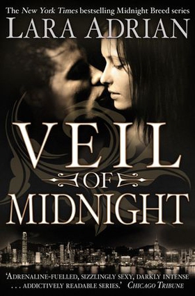 Veil of Midnight (ebok) av Lara Adrian