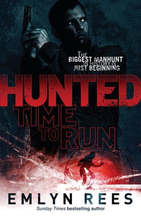 Hunted (ebok) av Emlyn Rees
