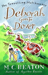Deborah Goes to Dover (ebok) av M.C. Beaton