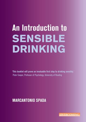 An Introduction to Sensible Drinking (ebok) av Marcantonio Spada