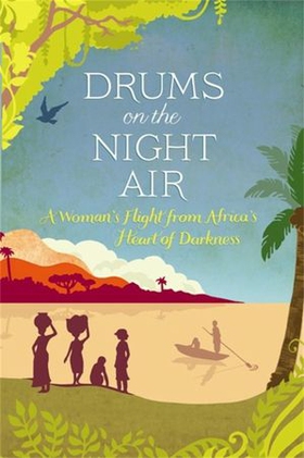 Drums on the Night Air