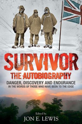 Survivor: The Autobiography (ebok) av Jon E. Lewis