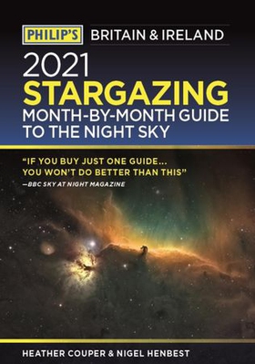 Philip's 2021 Stargazing Month-by-Month Guide to the Night Sky in Britain & Ireland (ebok) av Heather Couper