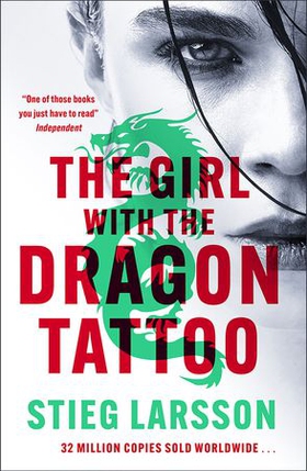 The Girl With the Dragon Tattoo - The genre-defining thriller that introduced the world to Lisbeth Salander (ebok) av Stieg Larsson