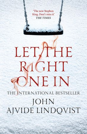 Let the Right One In (ebok) av John Ajvide Lindqvist