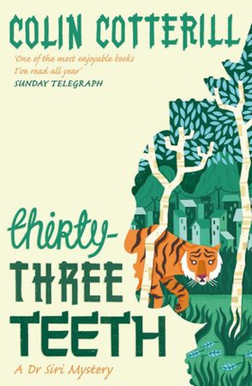 Thirty-Three Teeth (ebok) av Colin Cotterill