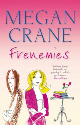 Frenemies (ebok) av Megan Crane