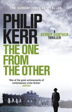 The One From The Other - Bernie Gunther Thriller 4 (ebok) av Philip Kerr