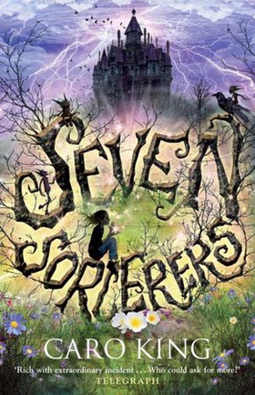 Seven Sorcerers (ebok) av Caro King