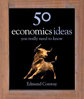 50 Economics Ideas You Really Need to Know (ebok) av Edmund Conway