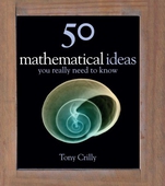 50 Maths Ideas You Really Need to Know
