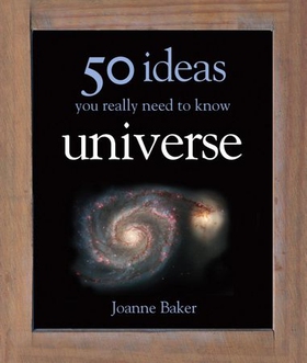 50 Universe Ideas You Really Need to Know (ebok) av Joanne Baker