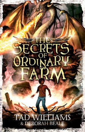 The Secrets of Ordinary Farm - Book 2 (ebok) av Tad Williams