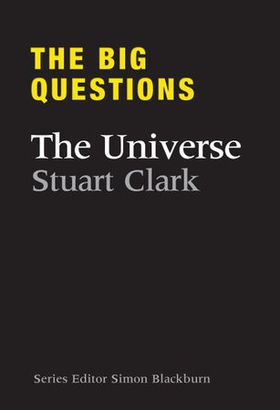 The Big Questions The Universe (ebok) av Stuart Clark