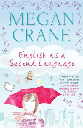 English as a Second Language (ebok) av Megan Crane