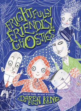 Frightfully Friendly Ghosties (ebok) av Daren King