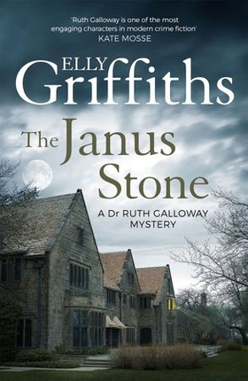 The Janus Stone - The Dr Ruth Galloway Mysteries 2 (ebok) av Elly Griffiths