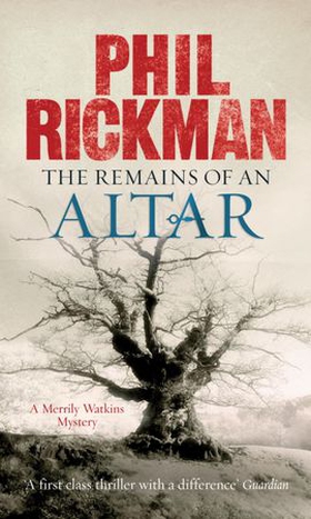 The Remains of An Altar (ebok) av Phil Rickman