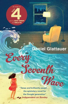 Every Seventh Wave (ebok) av Daniel Glattauer
