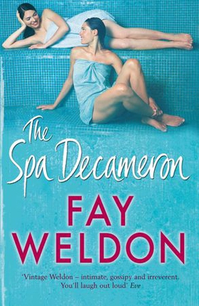The Spa Decameron (ebok) av Fay Weldon