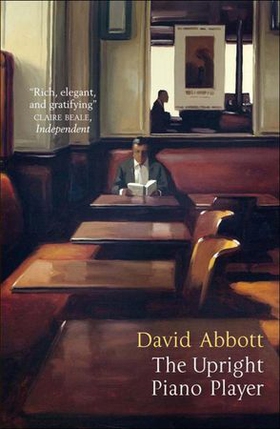 The Upright Piano Player (ebok) av David Abbott