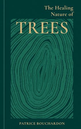 The Healing Nature of Trees