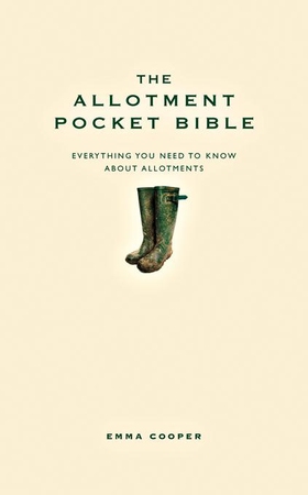 The Allotment Pocket Bible (ebok) av Emma Cooper