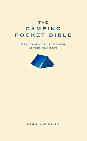 The Camping Pocket Bible (ebok) av Caroline Mills