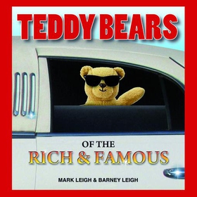 Teddy Bears of the Rich and Famous