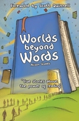 Worlds Beyond Words