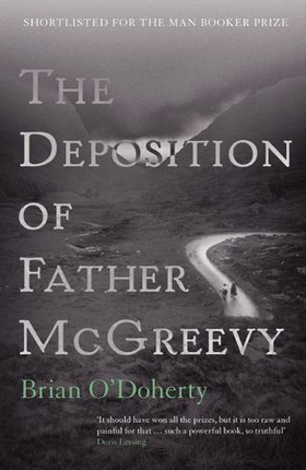 The Deposition of Father McGreevy (ebok) av Brian O'Doherty