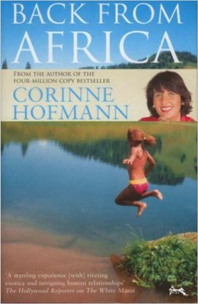 Back from Africa (ebok) av Corinne Hofmann