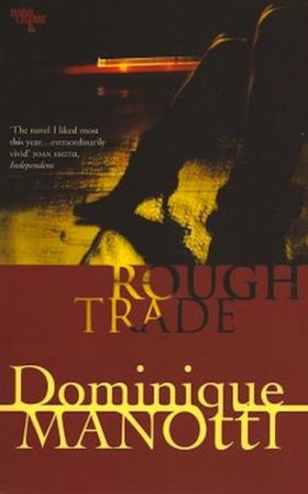 Rough Trade (ebok) av Dominique Manotti