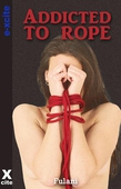 Addicted to Rope