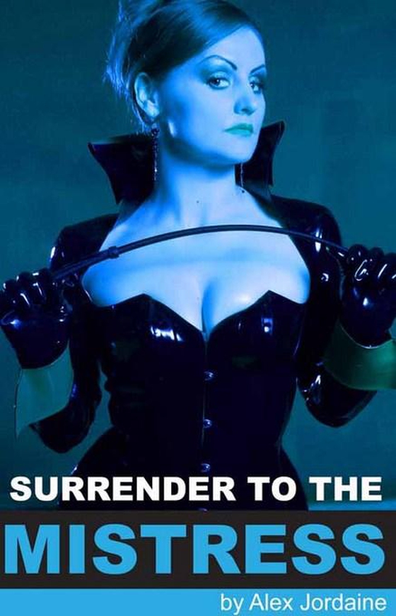 Surrender to the Mistress