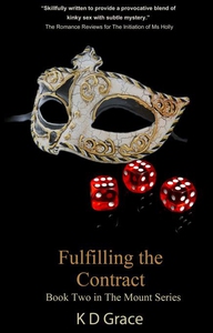 Fulfilling the Contract (ebok) av K D Grace
