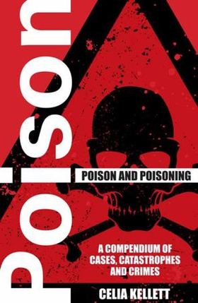 Poison and Poisoning