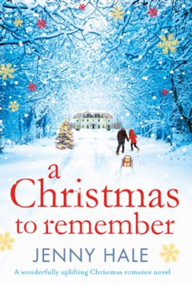 A Christmas to Remember (ebok) av Jenny Hale